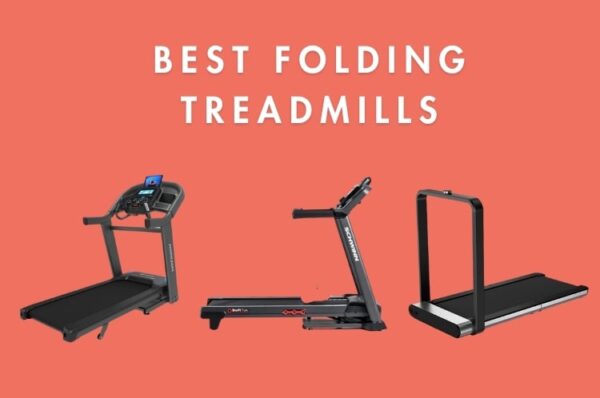 the best folding treadmills