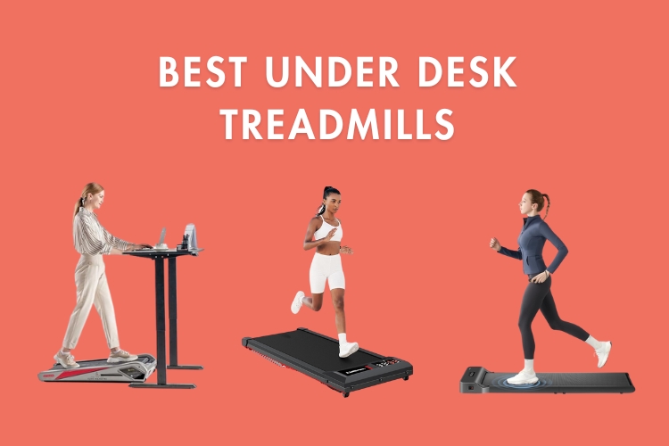 Best under desk treadmills